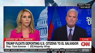 Rep Tom Emmer Dismisses Dana Bash's Hypothetical Deportation Question