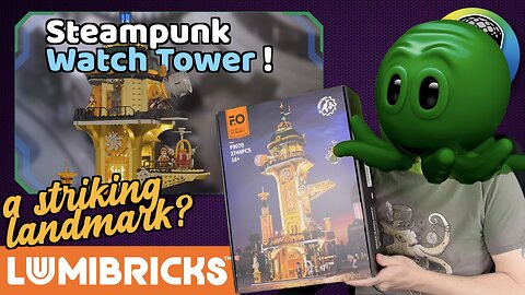 Lumibricks’ Steampunk Watch Tower (F9070) - A Striking Landmark ?