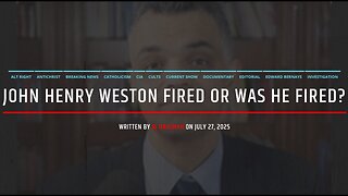 Strange Behavior: Was John Henry Westen Fired or Not?
