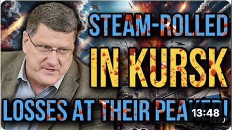 "Ukraine Overwhelmed at Kursk: Scott Ritter Confirms Russian Dominance"