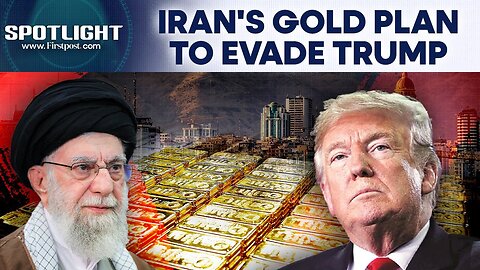 Iran Turns To Gold Amid Nuclear Talks With Trump Administration _ Spotlight _ N18G