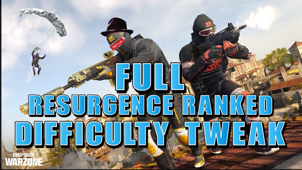 Resurgence Ranked FULL Difficulty Tweak
