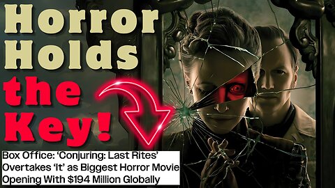 The Conjuring: Last Rites SUCCESS is Why Hollywood is FAILING!