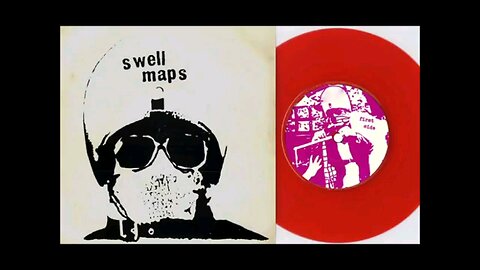 SWELL MAPS, JOHN PEEL SESSION 1978