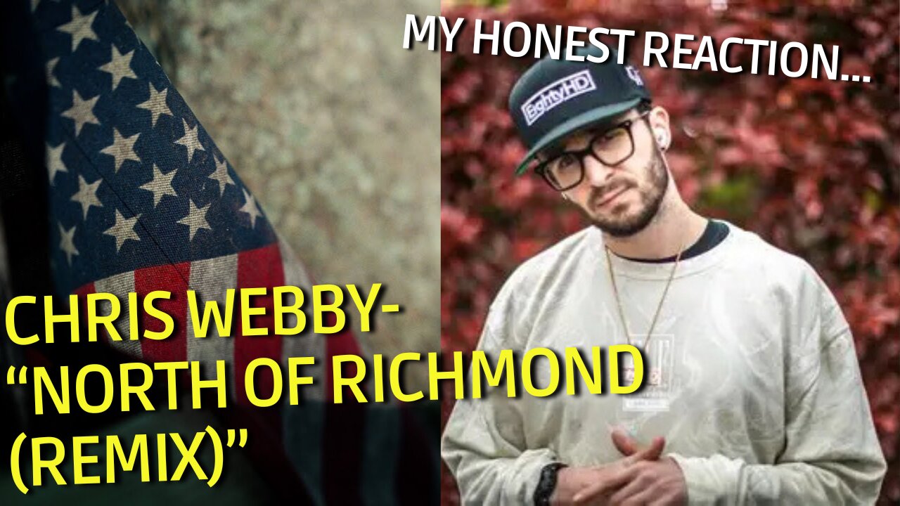 "NORTH OF RICHMOND" | CHRIS WEBBY | (MY REACTION). ⁨@chriswebby⁩
