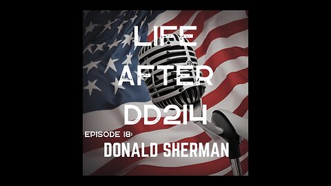 LADD214 Ep 18 | Donald Sherman