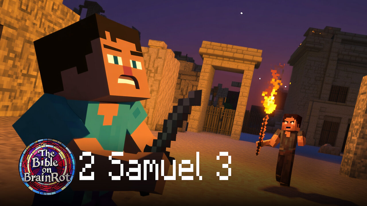 2 Samuel 3 | The Bible on BrainRot