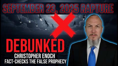The September 23, 2025 Rapture DEBUNKED