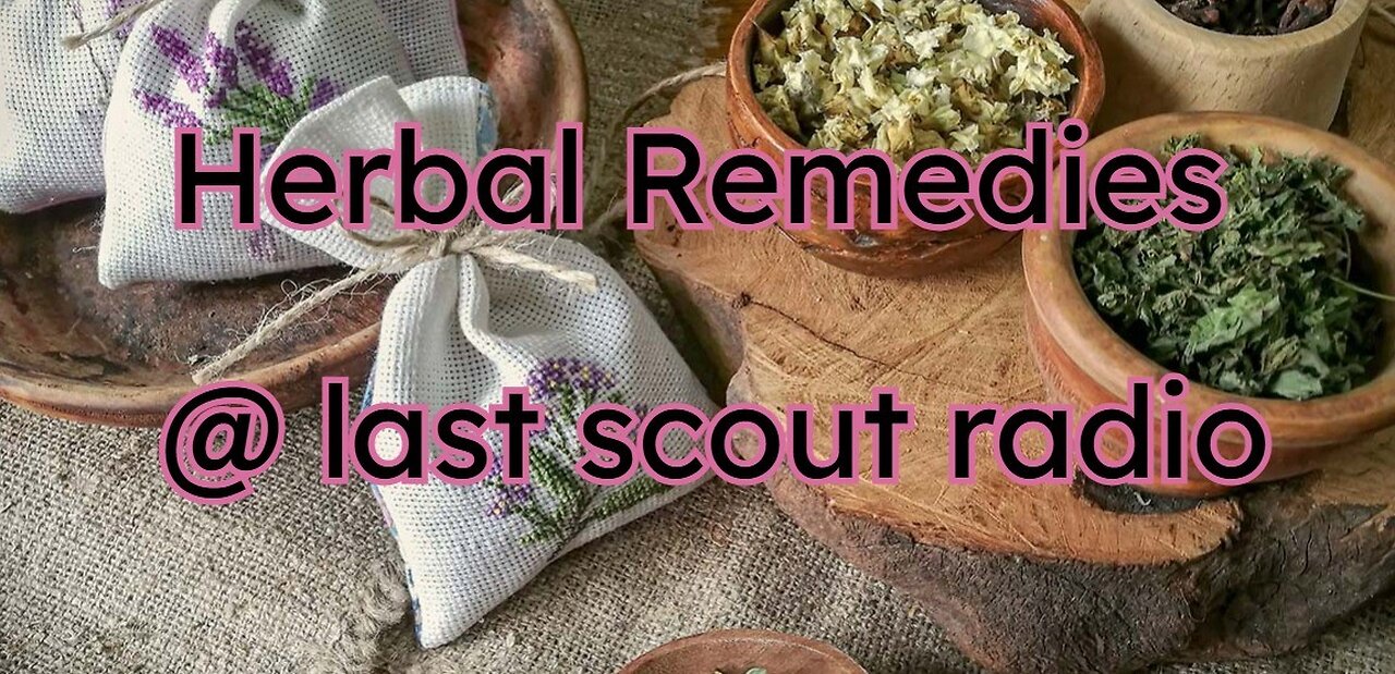 Herbal Remedies w/Trisha Jones