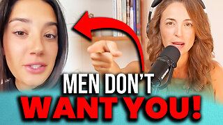 She Got SHREDDED For Saying All Men Are Losers - These Women Will NEVER Land a Good Man!