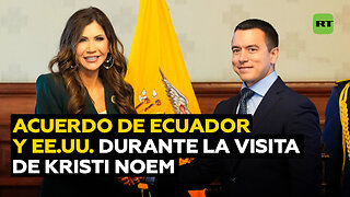 De qué trata el acuerdo firmado por Ecuador y EE.UU. durante visita de Kristi Noem