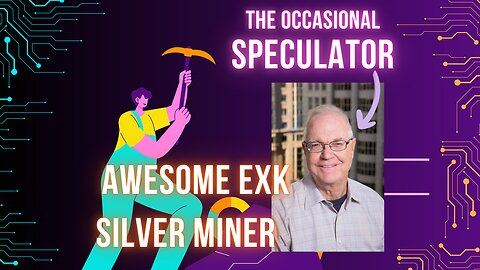 POUNDING THE TABLE ON EXK Silver Miner