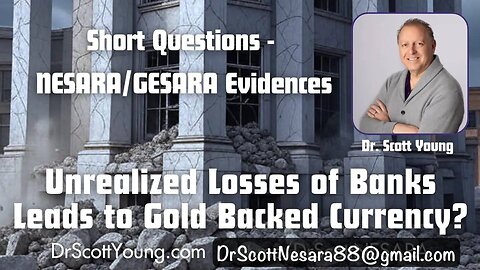 Unrealized Losses of Banks Leads to Gold Backed Currency?