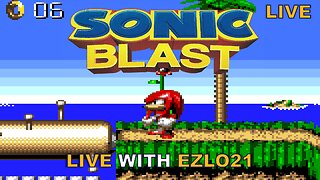Sonic Blast Knuckles January 2026 Run | Live with EZLO21