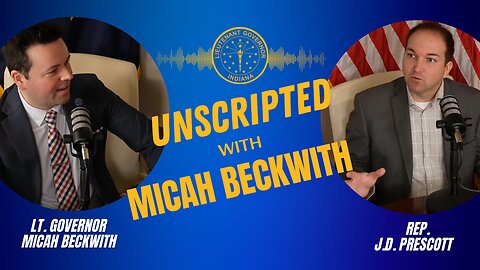 Rep. J.D. Prescott | Unscripted w/ Micah Beckwith #1