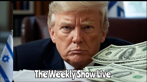 Trump to withhold disaster funding for states and cities who boycott Israel The Weekly Show Live 118
