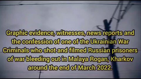 Graphic brutality from Ukriane AZOV on "Unarmed" POW's