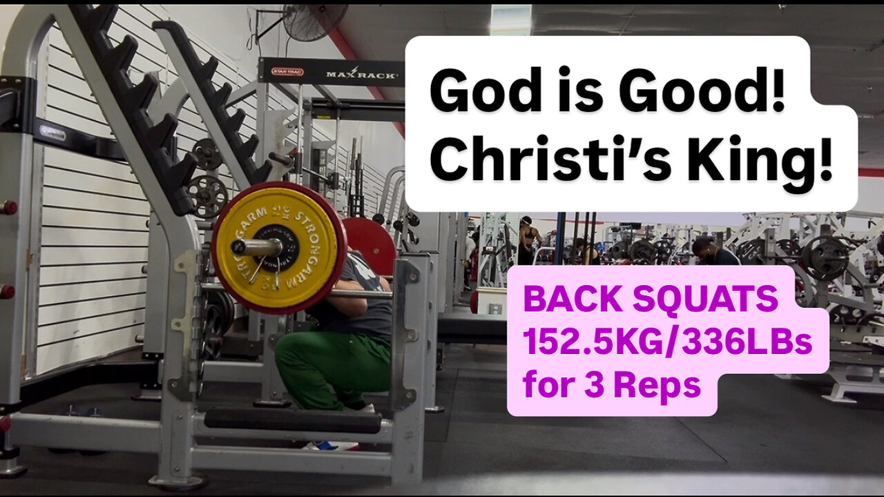 BACK SQUATS 152.5KG/336LBS for 3 Reps