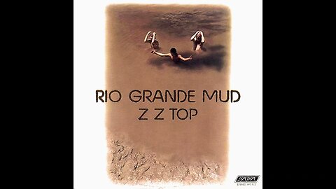 ZZ Top - Rio Grande Mud (1972) [Full Album] Vinyl Rip