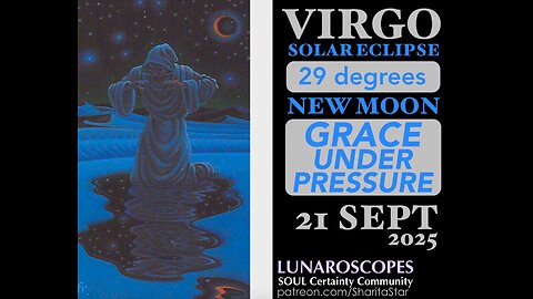 What’s Delicately Beginning for America from 21 Sept’s Virgo Solar Eclipse & New Moon?