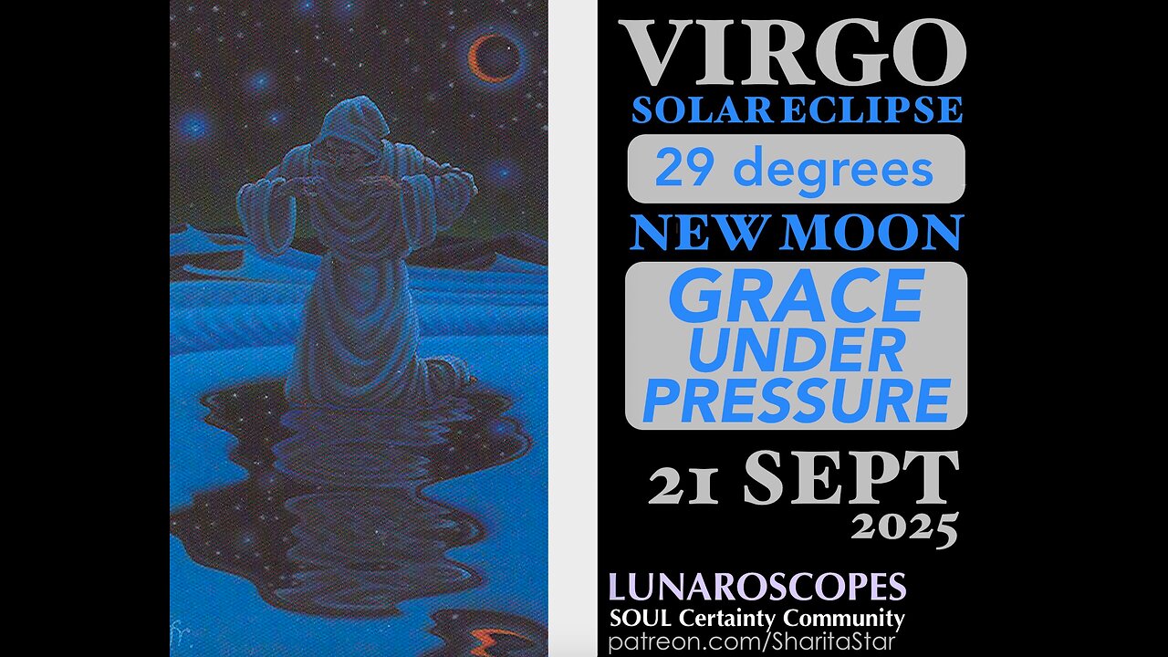 What’s Delicately Beginning for America from 21 Sept’s Virgo Solar Eclipse & New Moon?