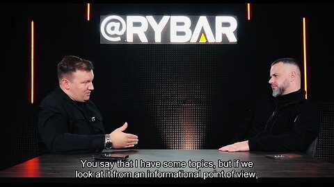 🇷🇺 🎙️🎣 Rybar Podcast: IPS vs reputation: how to critically evaluate information?