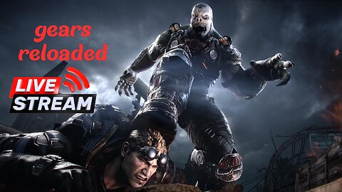 GEARS RELOADED LIVE GAMEPLAY – Non-Stop Action, Crazy Fights & Insane Skills