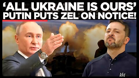 ‘Ukraine’s Final Mistake’: Putin Threatens to Wipe Ukraine Off the Map!