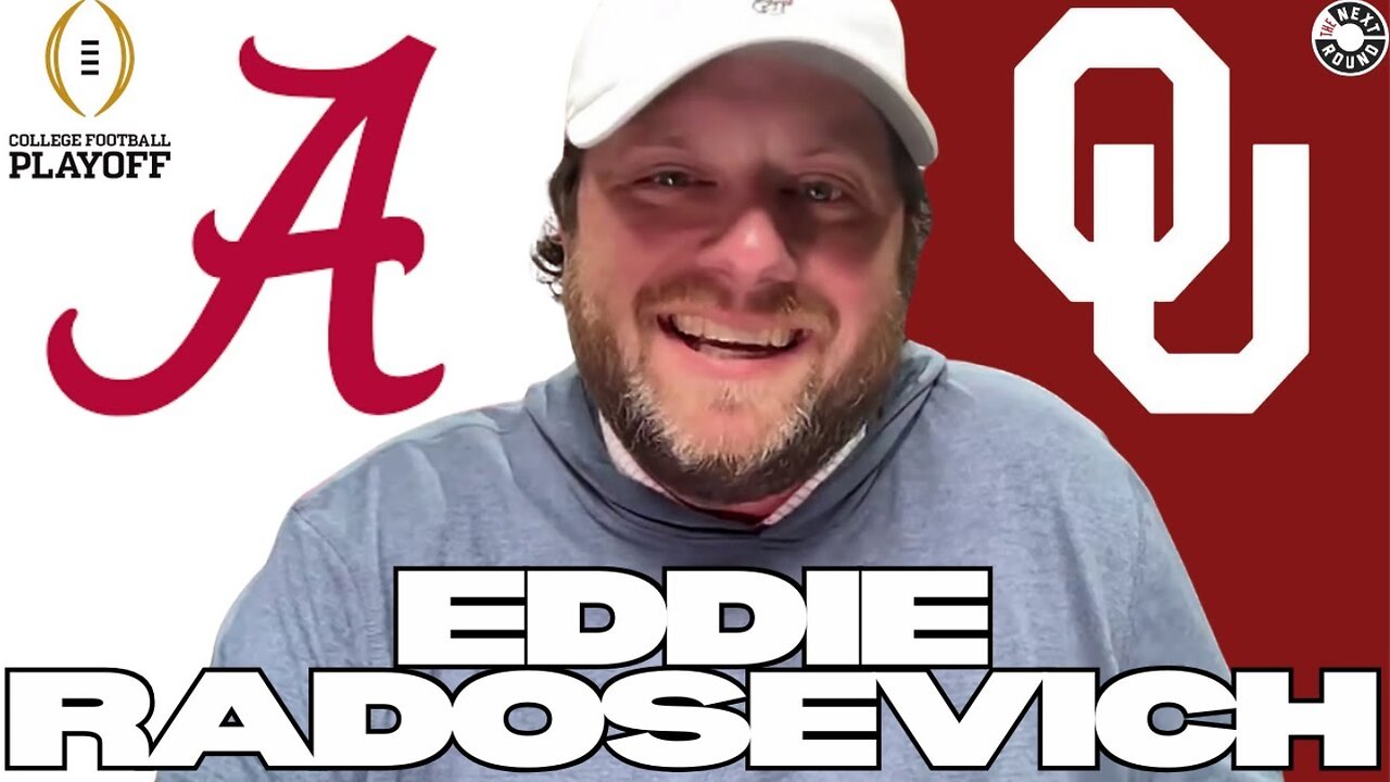 Roll Tide or Boomer Sooner? Breaking Down Alabama vs. Oklahoma in the Playoff with Eddie Radosevich