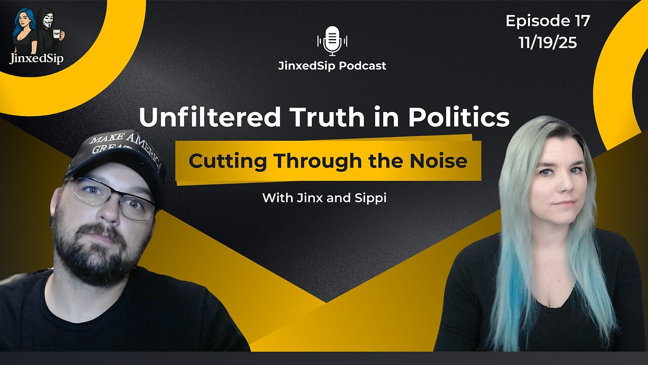 JinxedSip: Epstein/Bannon, Hood Co, TX coverup, Trump Signs Epstein Transparency Act... | Ep 17