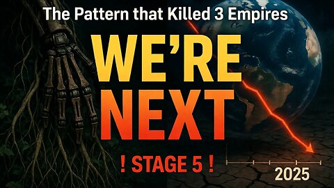 🤯 The 7-Stage Sequence of CIVILIZATION COLLAPSE (We're on Stage 5)