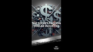 The Secret Trillion Dollar Industry