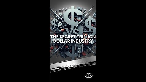 The Secret Trillion Dollar Industry