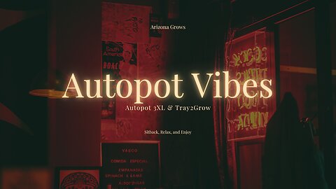 Autopot 3XL Episode Three