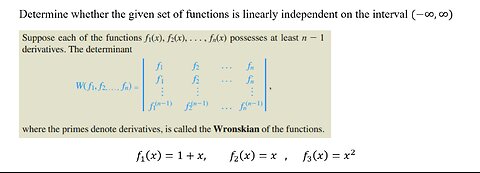 Calculus Help: Determine whether the given set of functions is linearly independent on the interval