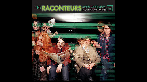 The Raconteurs - Steady, As She Goes