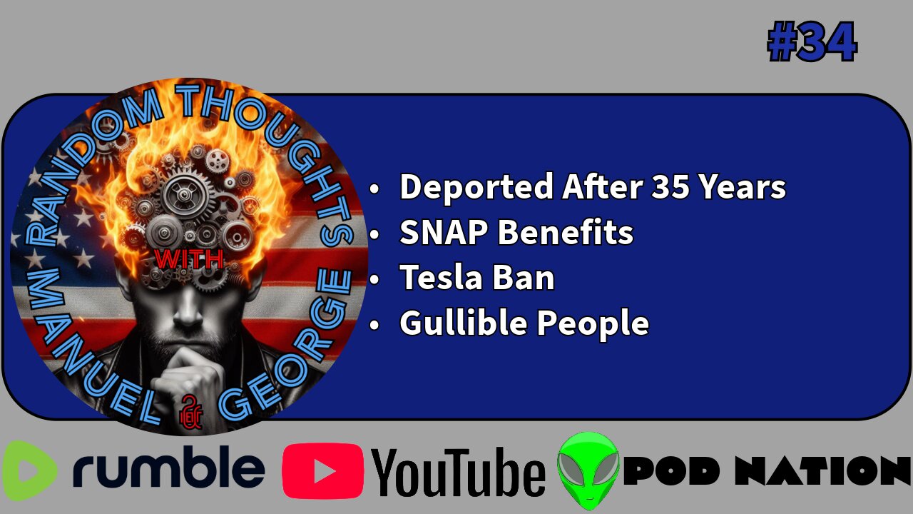 34 - Deported after 35 Years, Prisoners complain about the Air Conditioning, and EBT restrictions