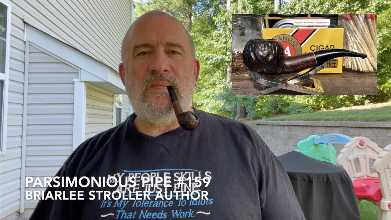 Parsimonious Pipe #159—Briarlee Stroller Author