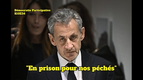 Démocratie Participative S10E34 - « En prison pour nos péchés » [Flokossama]