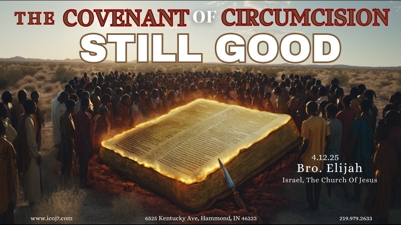 THE COVENANT OF CIRCUMCISION STILL GOOD