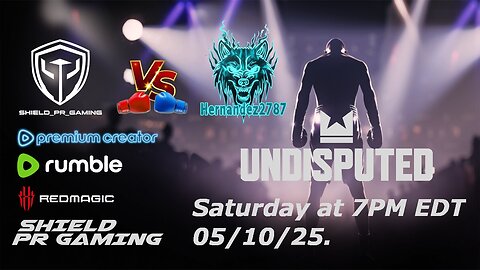 Tonigth is the night. Hernandez2787 VS Shield_PR_Gaming.