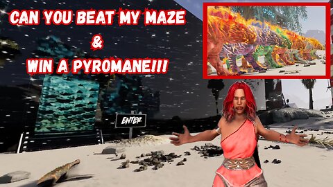 Astraeos Maze Challenge: Complete & Win A Pyromane | Ark ASA PVE