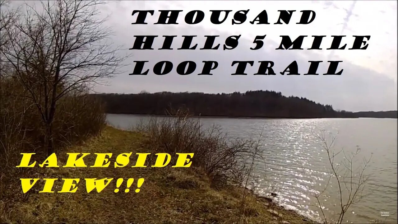 Thousand Hills Loop Trail Hike