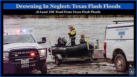 Raging Waters: The Texas Floods Unleashed