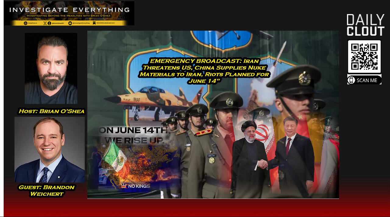 EP 250611: "Iran Threatens US, China Supplies Iran, Riots Planned for June 14"