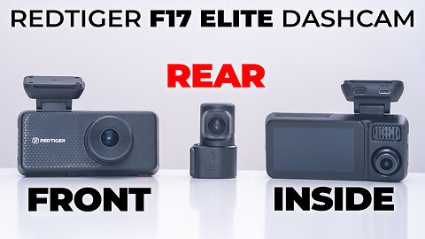 FRONT | REAR | INSIDE Video! Redtiger F17 Elite Dashcam Review