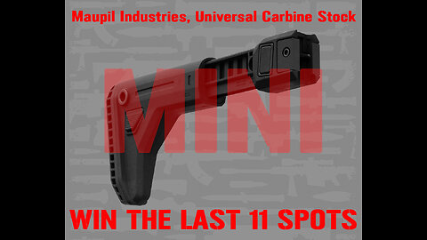 Magpul Universal Carbine Stock MINI #1 FOR THE LAST 11 SPOTS IN THE MAIN WEBINAR