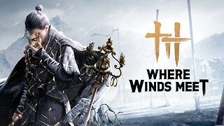 Legends of the Five Dynasties | Where Winds Meet | LIVE Playthrough
