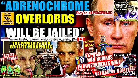 Putin Demands Arrest of 'Adrenochrome Czars' Obama and Zelensky