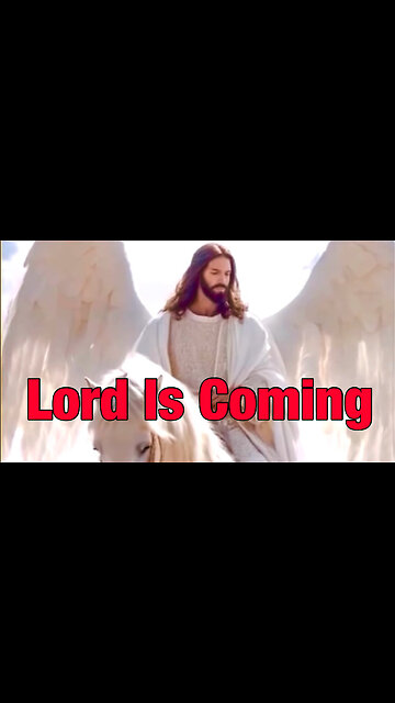 Lord is Coming